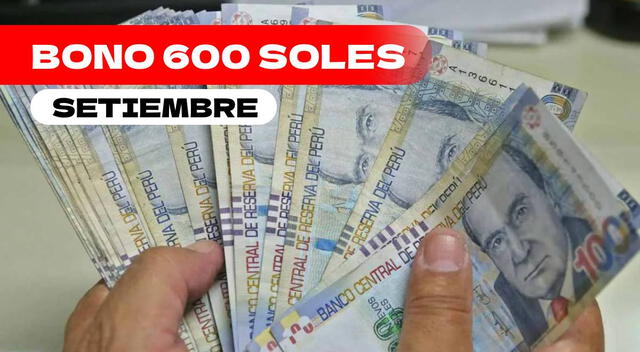 Bono de 600 soles.