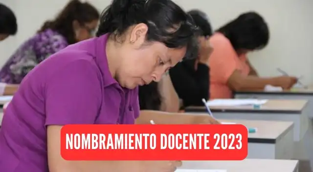 Nombramiento docente 2023 es un concurso oficial del Minedu.