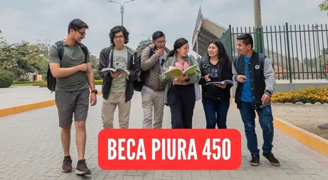 Conoce los requisitos para postular a la Beca Piura 450. Conoce los requisitos para postular a la Beca Piura 450.