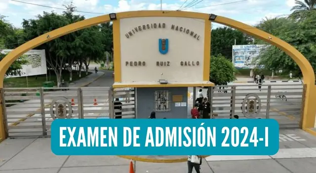 La Dirección de Admisión de la UNPRG publicó su cronograma para el examen de admisión 2024-I para los estudiantes de 5to de secundaria