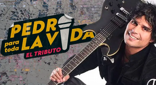 “Pedro… para toda la vida - El tributo", conoce cuando ver el homenaje al cantante músico.