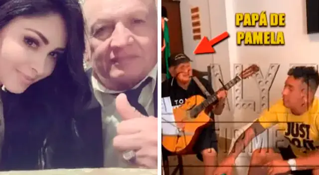 Padre de Pamela Franco se muestra junto a la cantante tras imágenes con Christian Cueva