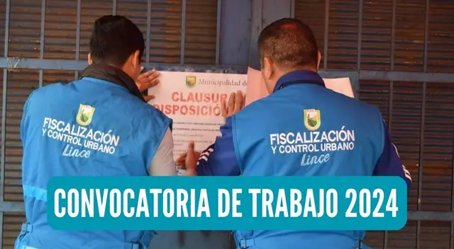 La Municipalidad de Lince publicó su nueva convocatoria de trabajo 2024.