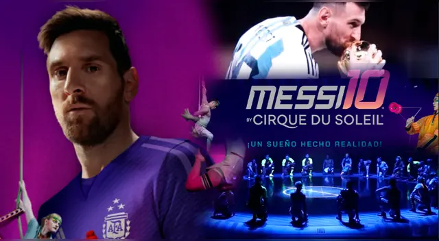 Cirque Su Soleil crea show inspirado en Lionel Messi.