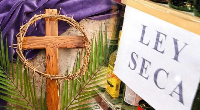 Conoce si habrá ley seca para esta Semana Santa 2025.
