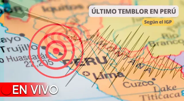 Conoce EN VIVO los temblores que ocurren en el Perú, según IGP.