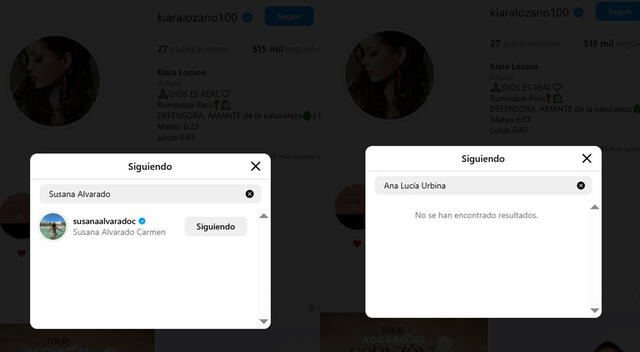 Kiara Lozano no sigue a Ana Lucía Urbina, pero sí a Susana Alvarado. Kiara Lozano no sigue a Ana Lucía Urbina, pero sí a Susana Alvarado.