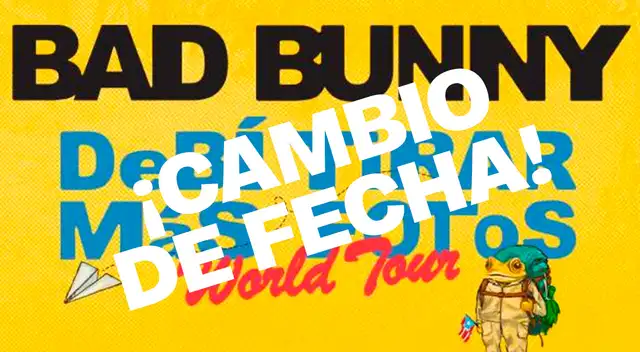 Bad Bunny ADELANTA sus conciertos en el Estadio Nacional: Aquí la NUEVA FECHA
