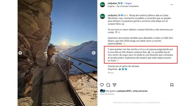 Said Palao revela que no estuvo presente en tragedia en Suiza. Fuente: Instagram.