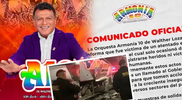 Armonía 10, de Walther Lozada, ROMPE SU SILENCIO y lanza comunicado tras sufrir atentado en Trujillo: "Ocasionó daños materiales"