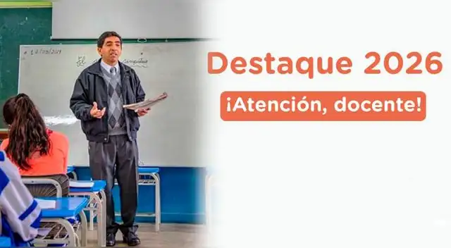 Conoce todo sobre el proceso Destaque 2026