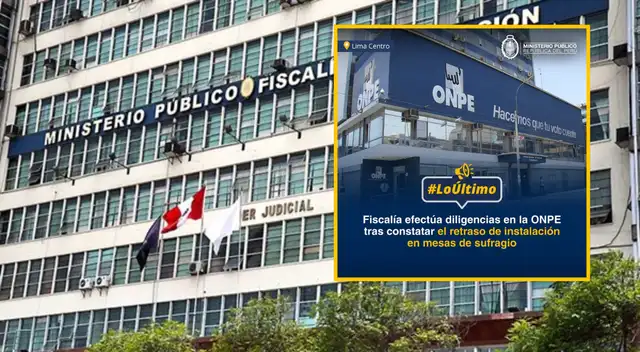 Fiscalía de la Nación inicia investigación en la ONPE tras retraso en la instalación de mesas de sufragio.