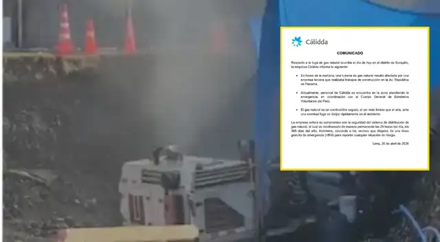 Fuga de gas en Surquillo | Cálidda se pronuncia tras rotura de tubería: ¿cúal es el estado del servicio?