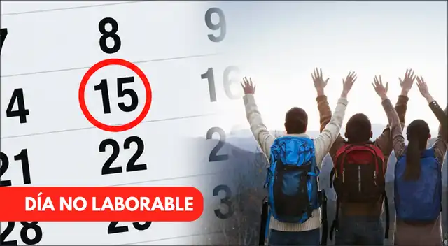 Declaran día no laborable este miércoles 15 de julio: conoce si descansarás y qué se celebra.
