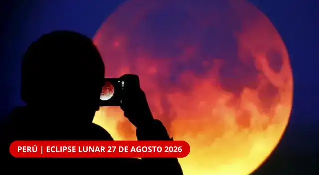 ¡NO TE LO PIERDAS! La Luna se teñirá de ROJO este 27 de agosto en Perú: ¿a qué hora será el eclipse? ¡NO TE LO PIERDAS! La Luna se teñirá de ROJO este 27 de agosto en Perú: ¿a qué hora será el eclipse?