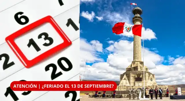Feriado 13 de septiembre de 2026: ¿en qué región de Perú será no laborable y quiénes serán beneficiados? Feriado 13 de septiembre de 2026: ¿en qué región de Perú será no laborable y quiénes serán beneficiados?