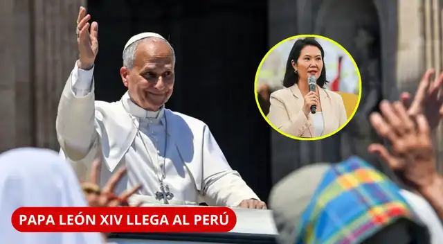 ¡LLEGA AL PERÚ! PAPA LEÓN XIV SE REUNIRÁ CON KEIKO FUJIMORI EN SU PRIMER DÍA.