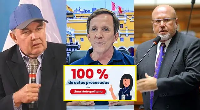 Conteo de actas procesadas ONPE llega al 100%: Así quedaron los RESULTADOS OFICIALES para la ALCALDÍA de Lima Metropolitana 2026.