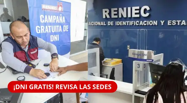 DNI gratis Reniec hasta el 18 de octubre: regiones, beneficiarios y link oficial para consultar las sedes.