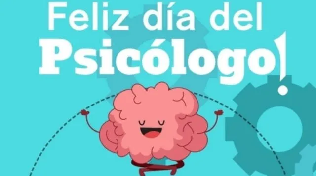 Las mejores frases y mensajes para dedicar por el Día del Psicólogo en Perú