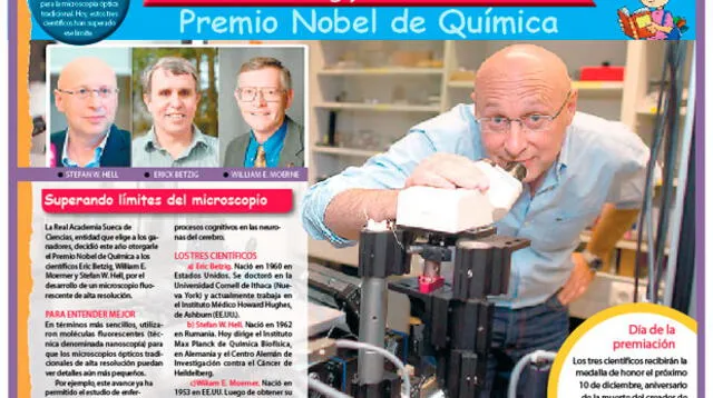 Moerne, Betzig y Hell: Premio Nobel de Química.