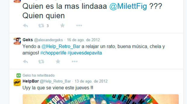 Alexander Geks aún no ha borrado tuis de amor dedicados a Milett Figueroa. 