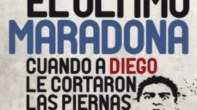 'El último Maradona'