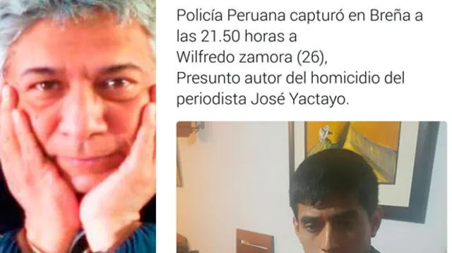 Wilfredo Zamora sería el presunto autor del asesinato del periodista José Yactayo