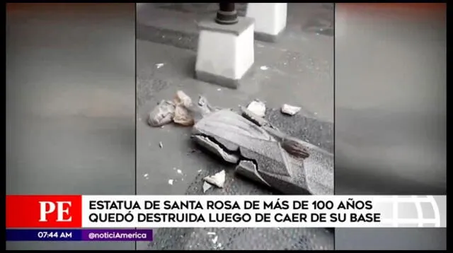 Estatua de Santa Rosa quedó destrozada