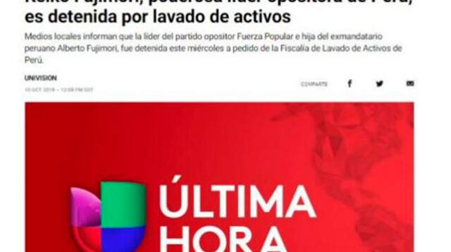 Portales internacionales replican información sobre Keiko Fujimori - Univisión