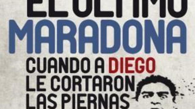 'El último Maradona'