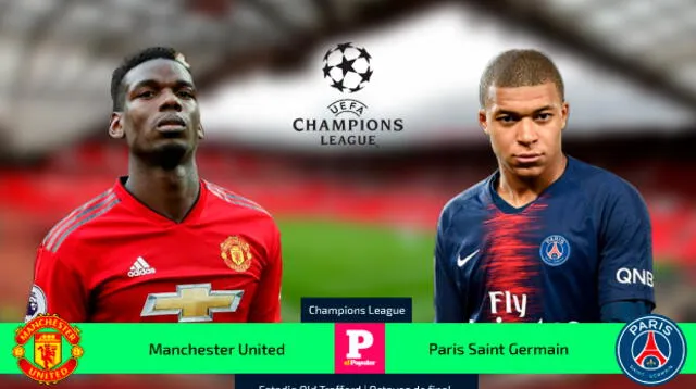 Sigue el partido EN VIVO entre Manchester United vs. PSG a través de El Popular