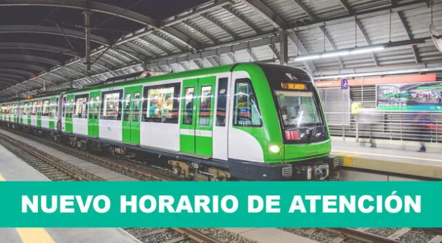 Línea 1 del Metro de Lima anuncia sus nuevos horarios de atención.