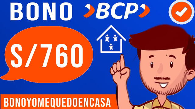 Conoce el paso a paso para cobrar el bono BCP de 760 soles