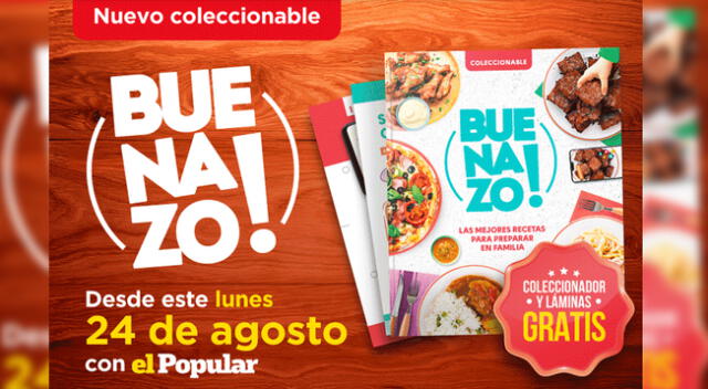 El Popular te trae el nuevo coleccionable “BUENAZO”.