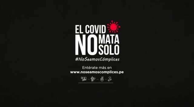 Campaña del Gobierno busca concientizar a la ciudadanía sobre el impacto de la pandemia del coronavirus en nuestro país.