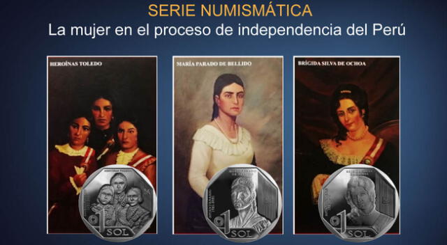 Las Heroínas Toledo, María Parado de Bellido y Brígida Silva de Ochoa son las protagonistas de la colección Bicentenario 1821-2021.