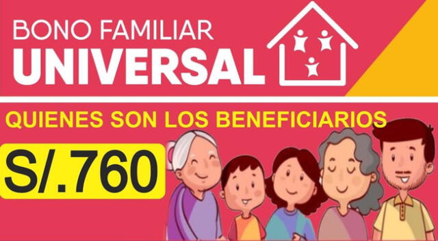 Bono familiar universal: consulta AQUÍ con DNI beneficiarios, cómo, cuándo y donde cobrar bono 760 soles
