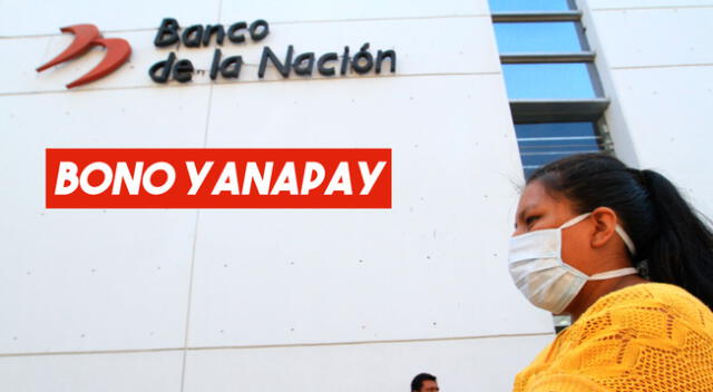 Revisa quiénes serán los primeros beneficiarios del Bono 700 Yanapay