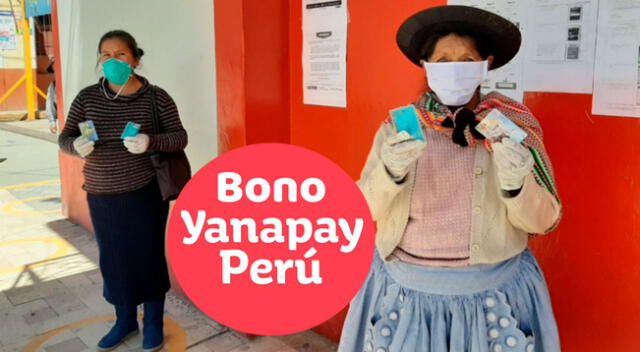 Bono Yanapay de 350 soles vía banca celular.