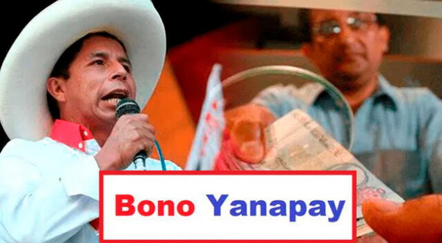 Conoce AQUÍ todos los detalles del bono Yanapay