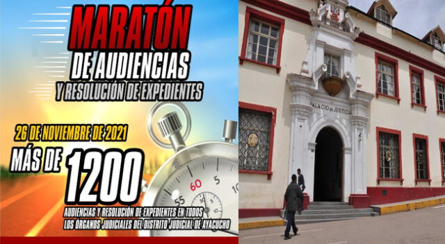 El Poder Judicial de Ayacucho realizará este 26 de noviembre una maratón de audiencias