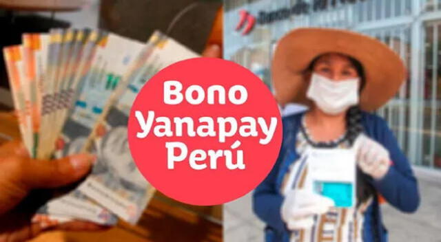 Conoce si eres beneficiario del Bono Yanapay y cobrar los 350 o 700 soles del subsidio