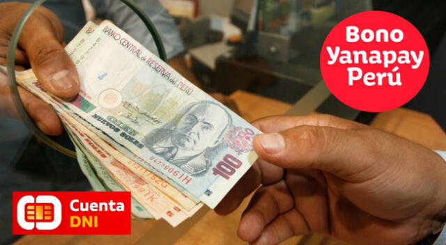 Revisa AQUÍ cómo cobrar los 350 soles del Bono Yanapay.