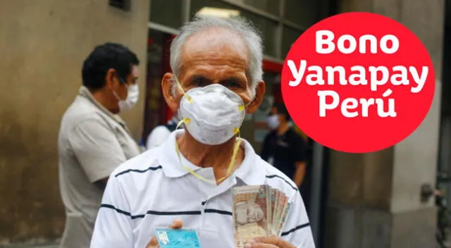 Bono Yanapay de 350 soles a las familias vulnerables del país.