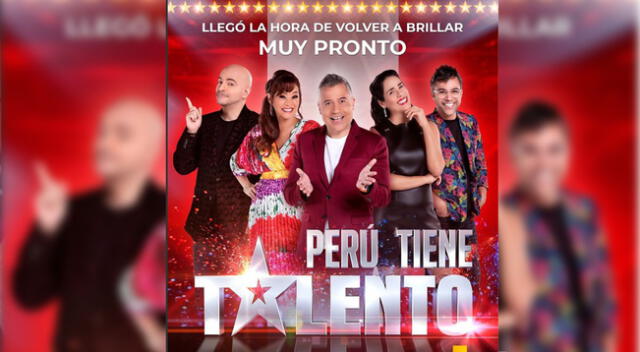 Perú tiene talento regresa después de 10 años.