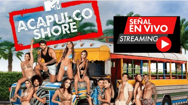 Acapulco shore 9 señal en vivo