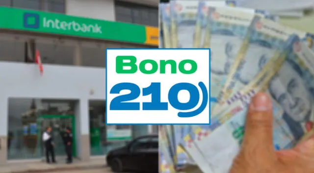 Conoce el cronograma de pagos Bono 210 soles - Interbank.