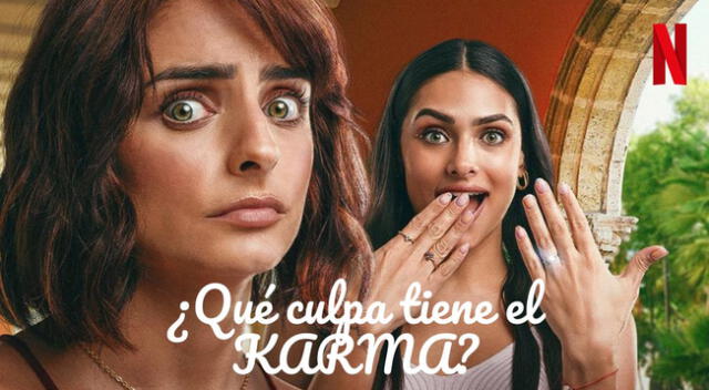 Qué culpa tiene el karma en Netflix: descubre aquí en EP la fecha de estreno.