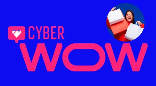 Conoce más sobre el Cyber Wow 2022